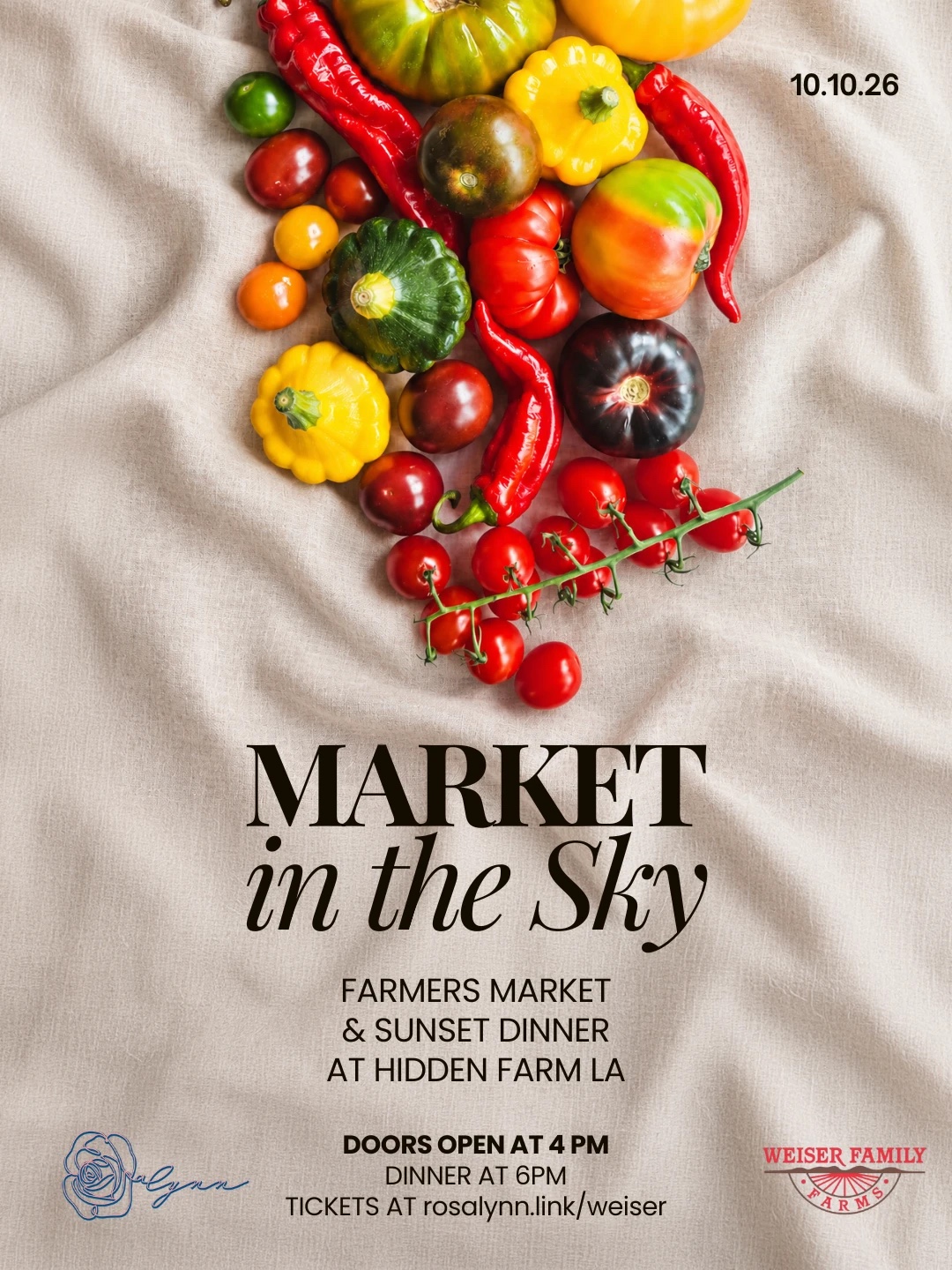 Market in the Sky flyer: a farmers market and sunset dinner at Hidden Farm LA with Weiser Family Farms, 10.10.26